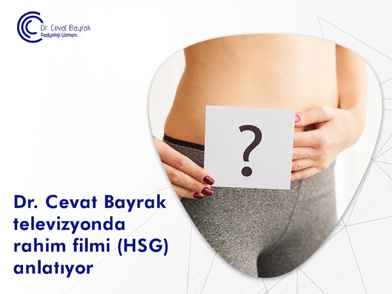 Rahim filmi,hsg,hsg filmi,ağrısız rahim filmi,rahim filmi videosu,hsg testi,cevat bayrak,echomar,şişli echomar